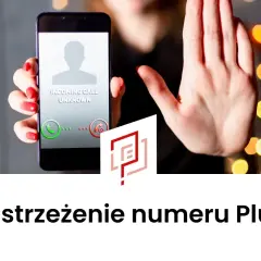 Chcesz wiedzieć, jak zastrzec numer w Plus? Na ekranie telefonu widać przychodzące połączenie od nieznanego numeru.