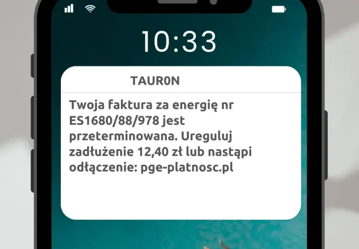 Ostrzeżenie przed smishingiem: fałszywa wiadomość od TAURON informuje o zaległej fakturze i grozi odłączeniem prądu, kierując na podejrzaną stronę.